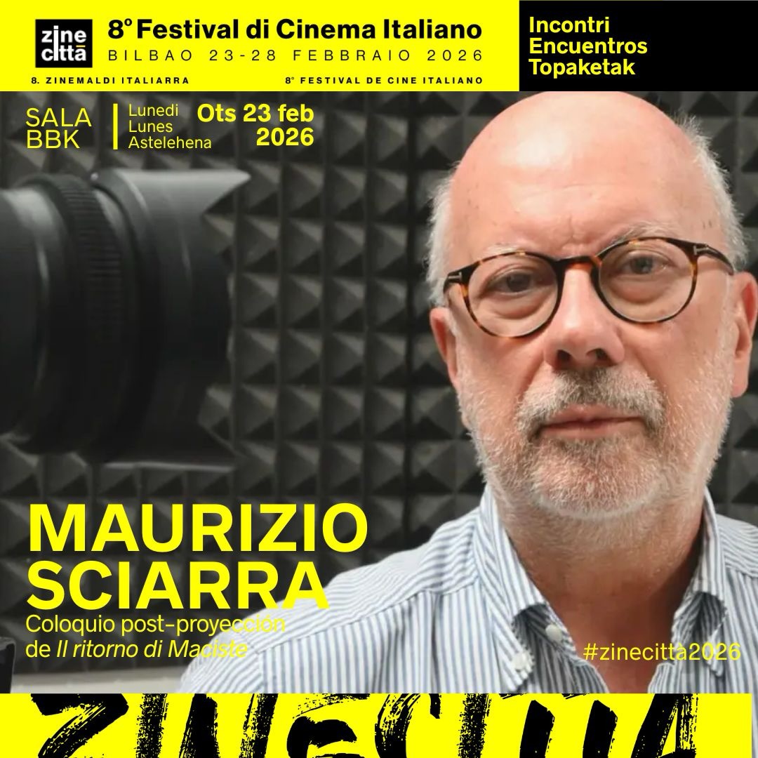 🇪🇸 𝐌𝐚𝐮𝐫𝐢𝐳𝐢𝐨 𝐒𝐜𝐢𝐚𝐫𝐫𝐚 es uno de los directores más reconocidos del cine italiano contemporáneo, ganador del 𝐏𝐚𝐫𝐝𝐨 𝐝’𝐎𝐫𝐨 en el 𝐅𝐞𝐬𝐭𝐢𝐯𝐚𝐥 𝐝𝐞 𝐋𝐨𝐜𝐚𝐫𝐧𝐨 y con una filmografía premiada internacionalmente por su mirada humanista y autoral. Director de “𝘐𝘭 𝘳𝘪𝘵𝘰𝘳𝘯𝘰 𝘥𝘪 𝘔𝘢𝘤𝘪𝘴𝘵𝘦”, estará presente en Zinecittà tras la proyección para compartir con el público su manera de contar el territorio a través del cine.  Un evento organizado en colaboración con 𝐑𝐞𝐠𝐢𝐨𝐧𝐞 𝐋𝐢𝐠𝐮𝐫𝐢𝐚 y 𝐑𝐞𝐠𝐚𝐭𝐚 𝐂𝐮𝐥𝐭𝐮𝐫𝐚𝐥𝐞.  📆 23 de febrero · 19:00h 
📍 Sala BBK
🎟️ Acceso gratuito  🇮🇹 @mausciarra è una delle voci più autorevoli del cinema italiano contemporaneo, vincitore del 𝐏𝐚𝐫𝐝𝐨 𝐝’𝐎𝐫𝐨 al 𝐅𝐞𝐬𝐭𝐢𝐯𝐚𝐥 𝐝𝐞 𝐋𝐨𝐜𝐚𝐫𝐧𝐨 e autore di opere premiate a livello internazionale. Regista de “𝘐𝘭 𝘳𝘪𝘵𝘰𝘳𝘯𝘰 𝘥𝘪 𝘔𝘢𝘤𝘪𝘴𝘵𝘦”, sarà presente a Zinecittà dopo la proiezione per condividere con il pubblico come il cinema puó raccontare un territorio.  Un evento organizzato in collaborazione con @regioneliguria e 𝐑𝐞𝐠𝐚𝐭𝐚 𝐂𝐮𝐥𝐭𝐮𝐫𝐚𝐥𝐞.  📆 23 febbraio · 19:00h
📍@salabbk
🎟️ Ingresso gratuito  EUS
🎬 𝐌𝐚𝐮𝐫𝐢𝐳𝐢𝐨 𝐒𝐜𝐢𝐚𝐫𝐫𝐚 gaur egungo zinema italiarreko zuzendari ezagunenetako bat da; 𝐋𝐨𝐜𝐚𝐫𝐧𝐨𝐤𝐨 𝐙𝐢𝐧𝐞𝐦𝐚𝐥𝐝𝐢𝐚𝐧 𝐏𝐚𝐫𝐝𝐨 𝐝’𝐎𝐫𝐨 saria irabazia du, eta nazioartean saritutako filmografia du, bere begirada humanista eta egile-ikuspegiagatik aitortua.“Il ritorno di Maciste” filmaren zuzendaria da, eta Zinecittàn izango da proiekzioaren ondoren, zinemaren bidez lurraldea kontatzeko duen modua publikoarekin partekatzeko.  𝐑𝐞𝐠𝐢𝐨𝐧𝐞 𝐋𝐢𝐠𝐮𝐫𝐢𝐚 eta 𝐑𝐞𝐠𝐚𝐭𝐚 𝐂𝐮𝐥𝐭𝐮𝐫𝐚𝐥𝐞 erakundeekin elkarlanean antolatutako ekitaldia.  📆  Otsailaren 23a, 19:00h
 📍 Sala BBK
 🎟️ Sarrera doan  improntafilms @italiatxiki #consolatogeneraleditaliamadrid @comitesmadrid @bilbaokultura @hermesgourmet @salabbk @regioneliguria  #Zinecitta #IlRitornodiMaciste #mauriziosciarra #FilmFestival