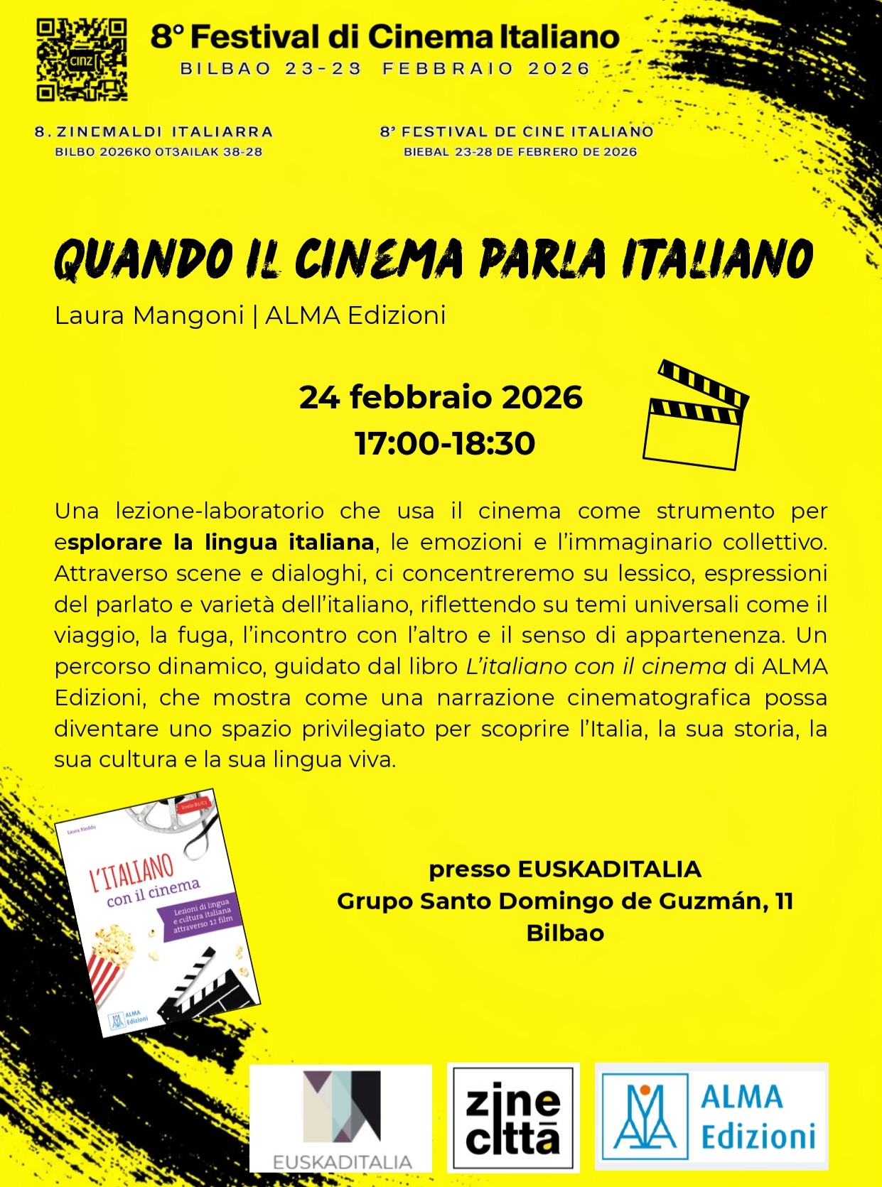 🇪🇸En el marco del Zinecittà, una actividad que une cine y lengua italiana:  📅 Martes 24 de febrero de 2026 (17:00–18:30) te esperamos para una clase-taller con Laura Mangoni | ALMA Edizioni, dirigida a quienes aman el italiano y desean descubrirlo a través de las escenas más icónicas de la gran pantalla.  Un recorrido dinámico para explorar léxico, expresiones del habla y variedades del italiano.
✨ Una forma diferente de vivir el cine: ¿te unes a nosotros?  📍 Euskaditalia: Grupo Santo Domingo de Guzmán, 11 – Bilbao.
🔉Actividad en italiano. 
Nivel mínimo: B1. Entrada libre. Inscripciones en Euskaditalia.
Organizado en colaboración con Euskaditalia y Almaedizioni.  🇮🇹Nella cornice del Zinecittà un’attività che intreccia cinema e lingua italiana:
 📅 Martedì 24 febbraio 2026 (17:00–18:30) ti aspettiamo per una lezione-laboratorio con Laura Mangoni | ALMA Edizioni, dedicata a chi ama l’italiano e desidera scoprirlo attraverso le scene più iconiche del grande schermo. Un percorso dinamico per esplorare lessico, espressioni del parlato e varietà dell’italiano.
✨ Un modo diverso di vivere il cinema: ti unisci a noi? 📍 Euskaditalia: Grupo Santo Domingo de Guzmán, 11 – Bilbao. Attività in italiano. Livello minimo: B1. Ingresso libero. Prenotazioni presso Euskaditalia. 
Organizzato in colalborazione con @euskaditalia e @almaedizioni.  Zinecittà jaialdiaren testuinguruan, zinema eta italieraren arteko topaketa:  📅 2026ko otsailaren 24an, asteartea (17:00–18:30), Laura Mangoni | ALMA Edizioni-rekin egingo den lantegi-saioan parte hartzera gonbidatzen zaitugu, italiera maite duten eta hizkuntza pantaila handiko eszena ikonikoen bidez ezagutu nahi dutenentzat.  Ibilbide dinamiko bat, hiztegia, ahozko adierazpenak eta italieraren aldaerak lantzeko.  ✨ Zinema bizitzeko beste modu bat: bat egingo duzu gurekin?  📍 Euskaditalia: Grupo Santo Domingo de Guzmán, 11 – Bilbao.
Jarduera italieraz. 
Gutxieneko maila: B1. 
Sarrera doan. Izena ematea Euskaditalian.
Euskaditalia eta Almaedizioni-rekin elkarlanean antolatua.