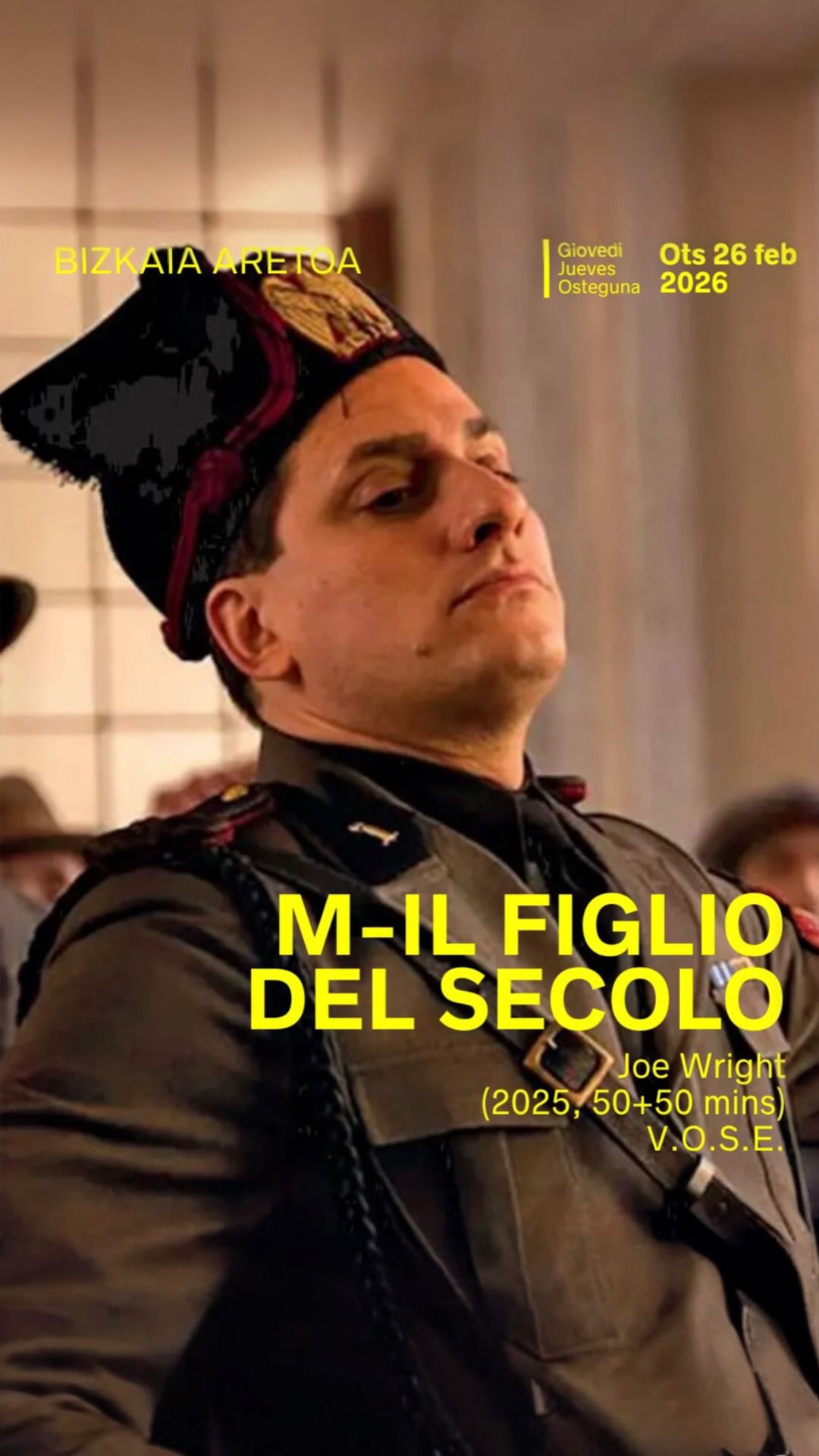 🇪🇸Por primera vez en cines en España, se proyectan los dos primeros episodios de “𝘔- 𝘐𝘭 𝘍𝘪𝘨𝘭𝘪𝘰 𝘥𝘦𝘭 𝘚𝘦𝘤𝘰𝘭𝘰”, dirigida por 𝐉𝐨𝐞 𝐖𝐫𝐢𝐠𝐡𝐭 y basada en la aclamada novela de 𝐀𝐧𝐭𝐨𝐧𝐢𝐨 𝐒𝐜𝐮𝐫𝐚𝐭𝐢, galardonada con el 𝐏𝐫𝐞𝐦𝐢𝐨 𝐒𝐭𝐫𝐞𝐠𝐚. La obra recorre el periodo comprendido entre la fundación de los Fasci di Combattimento en 1919 y el discurso parlamentario de 1925 tras el asesinato de Matteotti, mostrando el ascenso imperdonable y catastrófico de un hombre capaz de arrastrar a todo un país hacia la dictadura. 
En colaboración con @skyshowtimees  📆 26 de febrero · 19:00h
📍 Bizkaia Aretoa
🎟️ Acceso gratuito · V.O.S.E.  🇮🇹Per la prima volta nei cinema in Spagna vengono presentati i primi due episodi di “𝘔- 𝘐𝘭 𝘍𝘪𝘨𝘭𝘪𝘰 𝘥𝘦𝘭 𝘚𝘦𝘤𝘰𝘭𝘰”, diretta da @wrightprojects e tratta dal romanzo di  @antonioscurati, vincitore del 𝐏𝐫𝐞𝐦𝐢𝐨 𝐒𝐭𝐫𝐞𝐠𝐚. La serie attraversa gli anni che vanno dalla fondazione dei Fasci di Combattimento nel 1919 fino al discorso parlamentare del 1925 dopo l’assassinio di Matteotti, raccontando l’ascesa imperdonabile e catastrofica spietata di un uomo capace di trascinare un Paese verso la dittatura.  📆 26 febbraio · 19:00h
📍 Bizkaia Aretoa
🎟️ Ingresso gratuito · V.O.S.E.  EUS 
🎬Lehen aldiz Espainiako zinema aretoetan, “𝘔- 𝘐𝘭 𝘍𝘪𝘨𝘭𝘪𝘰 𝘥𝘦𝘭 𝘚𝘦𝘤𝘰𝘭𝘰”-ren lehen bi atalak aurkeztuko dira, 𝐉𝐨𝐞 𝐖𝐫𝐢𝐠𝐡𝐭-ek zuzenduta eta 𝐀𝐧𝐭𝐨𝐧𝐢𝐨 𝐒𝐜𝐮𝐫𝐚𝐭𝐢-ren 𝐏𝐫𝐞𝐦𝐢𝐨 𝐒𝐭𝐫𝐞𝐠𝐚 saria irabazi duen eleberrian oinarrituta. 1919an Fasci di Combattimento sortu zenetik 1925eko parlamentuko hitzaldira arteko garaia jasotzen du, Matteottiren hilketaren ondoren, herrialde bat diktadurara eraman zuen gorakada geldiezina erakutsiz.  📆  Otsailaren 26a, 19:00h
📍 Bizkaia Aretoa
🎟️ Sarrera doan · Jatorrizko bertsioa italieraz, gaztelaniazko azpitituluekin  @italiatxiki #consolatogeneraleditaliamadrid @comitesmadrid @bilbaokultura @zinebifilmfest @hermesgourmet @ehukulturak 
@davideserin.o @france_scorusso
@barbara_chichiarelli @benedetta_cimatti  #Zinecitta #lucamarinelli #FilmFestival #CineItaliano